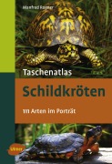 Cover-Bild zum Titel 'Taschenatlas Schildkröten' von 'Manfred Rogner'