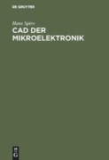 Cover-Bild zum Titel 'CAD der Mikroelektronik' von 'Hans Spiro'