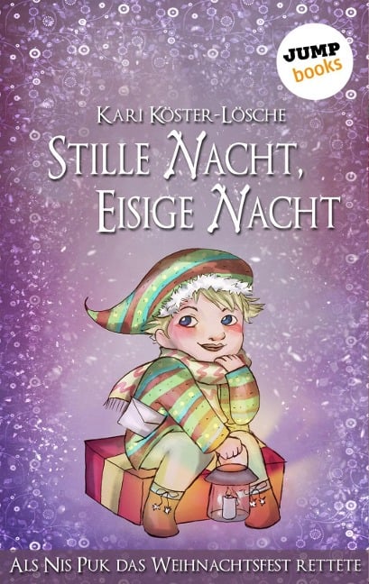 Stille Nacht, eisige Nacht - Kari Köster-Lösche