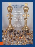 Cover-Bild zum Titel '"Eine Krone mit verschiedenen Verzierungen samt Glöckl und Steinen"' von 'Felicitas Heimann-Jelinek, Daniela Schmid'