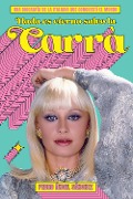Cover-Bild zum Titel 'Nada es eterno salvo la Carrà' von 'Pedro Ángel Sánchez'