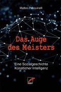 Cover-Bild zum Titel 'Das Auge des Meisters' von 'Matteo Pasquinelli'