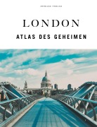 Cover-Bild zum Titel 'London Atlas des Geheimen' von ''