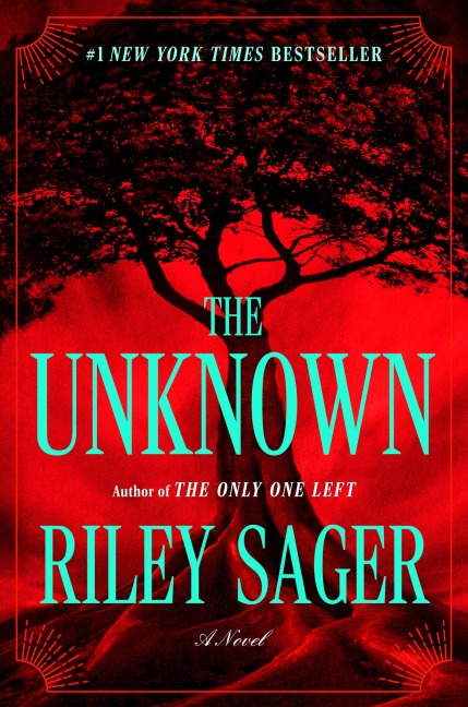 The Unknown - Riley Sager