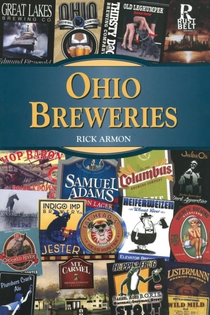 Ohio Breweries - Rick Armon
