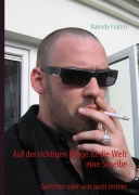 Auf der richtigen Droge ist die Welt eine Scheibe - Ranndy Frahm