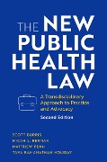 Cover-Bild zum Titel 'The New Public Health Law' von 'Scott Burris, Micah L. Berman, Matthew Penn, Tara Ramanathan Holiday'
