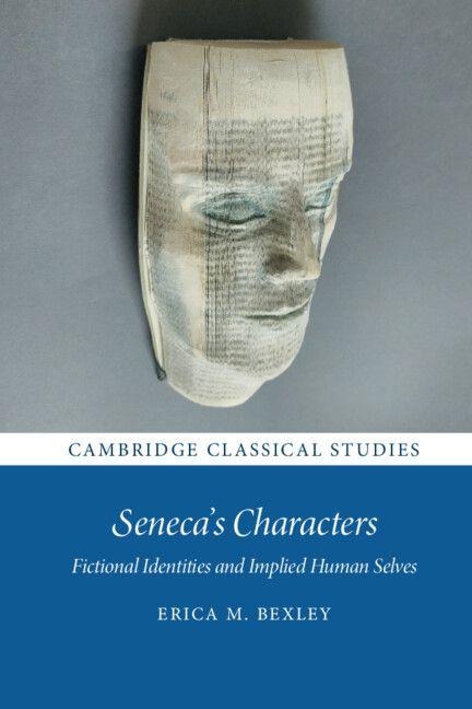 Seneca's Characters - Erica M. Bexley