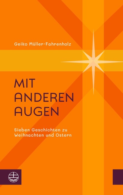 Mit anderen Augen - Geiko Müller-Fahrenholz