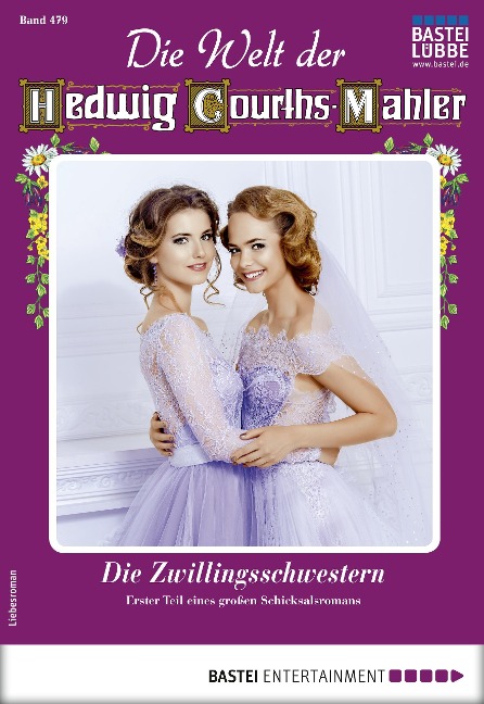 Die Welt der Hedwig Courths-Mahler 479 - Lore von Holten