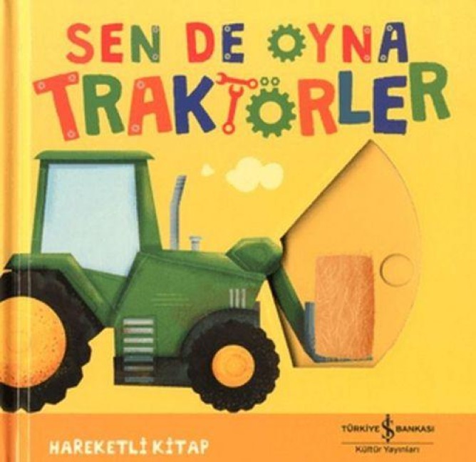 Traktörler - Sen de Oyna - Kolektif
