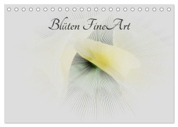 Blüten FineArt (Tischkalender 2026 DIN A5 quer), CALVENDO Monatskalender - Martina Busch