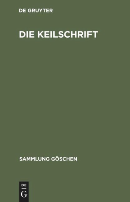 Die Keilschrift - 