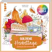Cover-Bild zum Titel 'Colorful World - Goldene Herbsttage' von 'Sandra Tews, Kathi Hund'