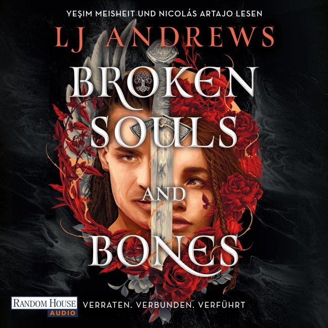 Broken Souls and Bones - Verraten. Verbunden. Verführt. - Lj Andrews