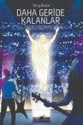 Cover-Bild zum Titel 'Daha Geride Kalanlar' von 'Terry Bisson'