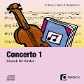 Cover-Bild zum Titel 'Concerto 1. CD (3. bis 6. Klasse)' von 'Dieter Rehm, Angelika Rehm, Kurt Hackenbruch'