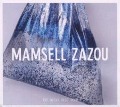 Cover-Bild zum Titel 'The Ocean Next Door' von 'Mamsell Zazou'