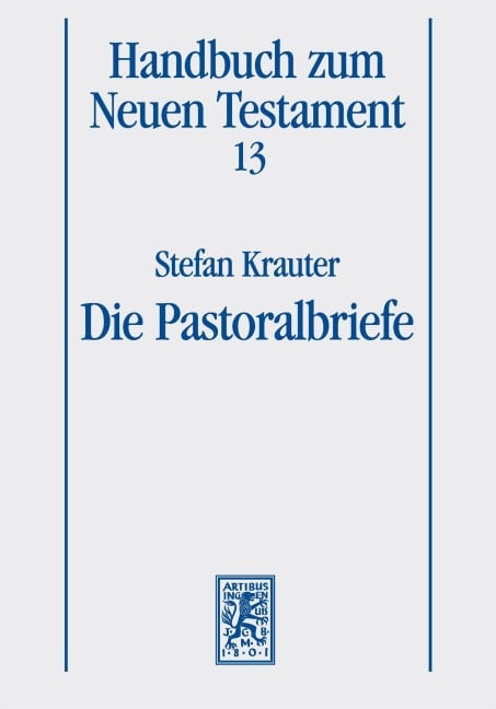 Die Pastoralbriefe - Stefan Krauter