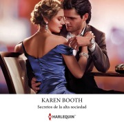 Cover-Bild zum Titel 'Secretos de la alta sociedad' von 'Karen Booth'