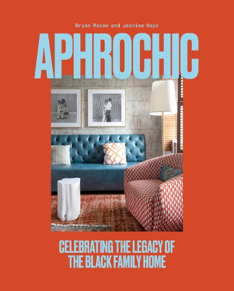 AphroChic - Jeanine Hays, Bryan Mason