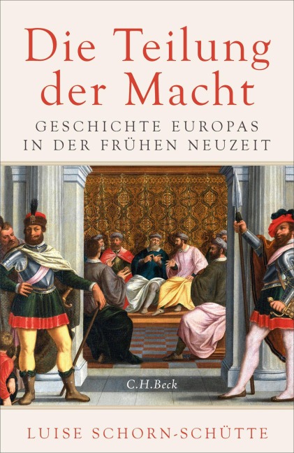 Die Teilung der Macht - Luise Schorn-Schütte