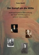 Cover-Bild zum Titel 'Der Kampf um die Mitte' von 'Peter Boehl'