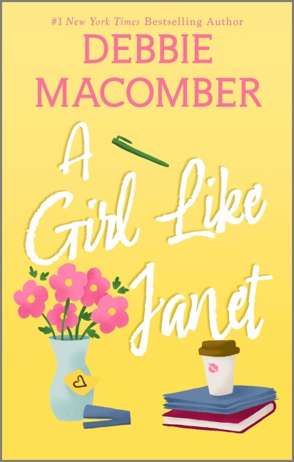 A Girl Like Janet - Debbie Macomber