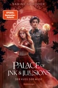 Cover-Bild zum Titel 'Palace of Ink & Illusions, Band 1 - Der Kuss der Muse' von 'Sabine Schoder'