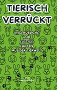 Cover-Bild zum Titel 'Tierisch verrückt' von 'Niels Kreyer'