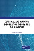 Cover-Bild zum Titel 'Classical and Quantum Information Theory for the Physicist' von 'Harish Parthasarathy'