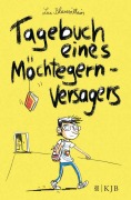 Cover-Bild zum Titel 'Tagebuch eines Möchtegern-Versagers' von 'Luc Blanvillain'