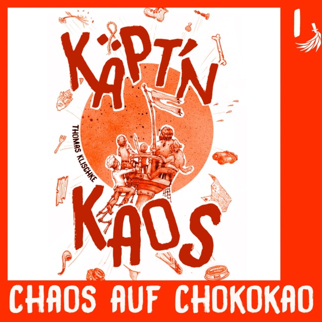 Chaos auf Chococao - Thomas Klischke