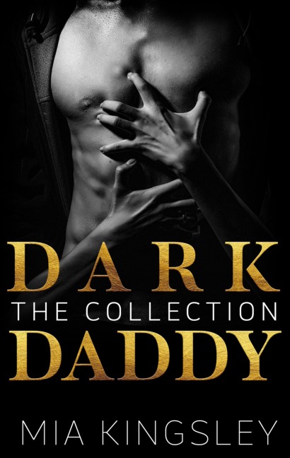 Dark Daddy - Mia Kingsley