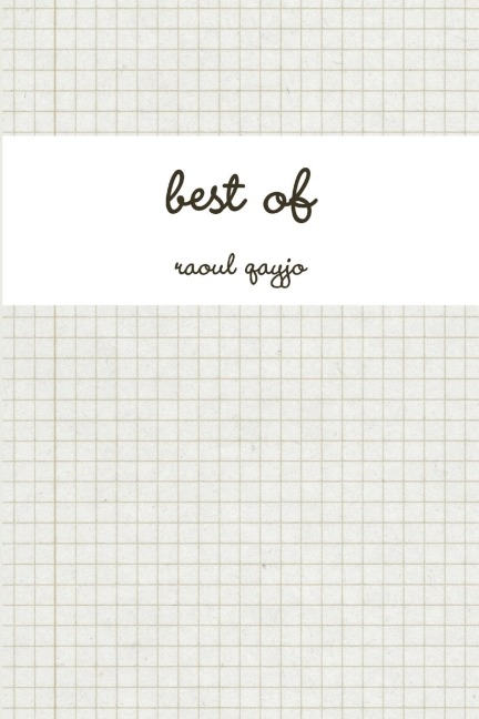 best of - Raoul Qayjo