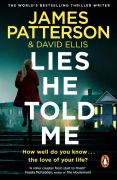 Cover-Bild zum Titel 'Lies He Told Me' von 'James Patterson'