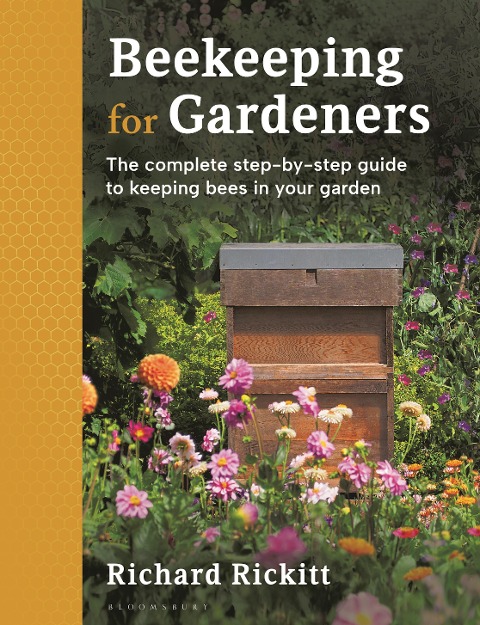 Beekeeping for Gardeners - Richard Rickitt