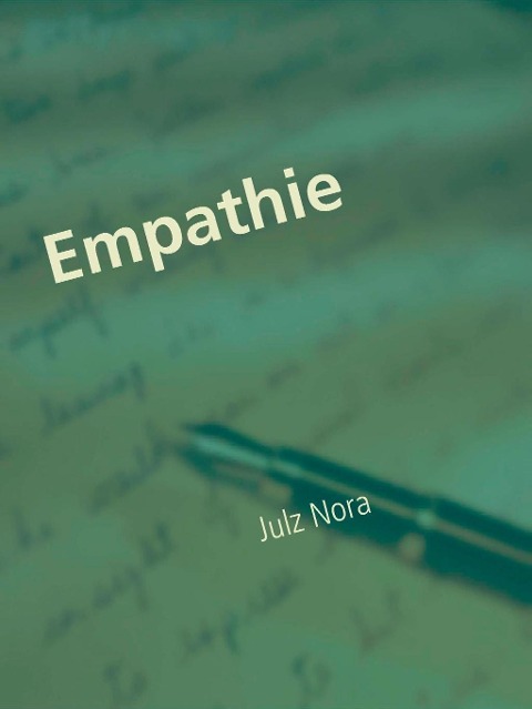 Empathie - Julz Nora