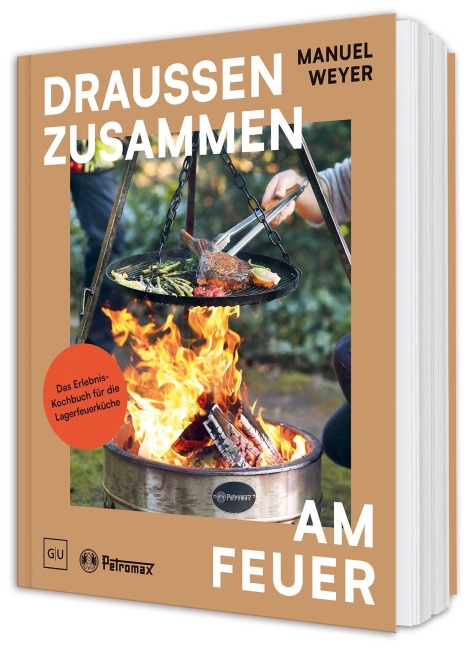 Petromax - Draußen zusammen am Feuer - Manuel Weyer