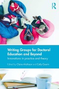 Cover-Bild zum Titel 'Writing Groups for Doctoral Education and Beyond' von ''