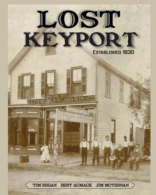 Lost Keyport - McTernan, Regan, Aumack