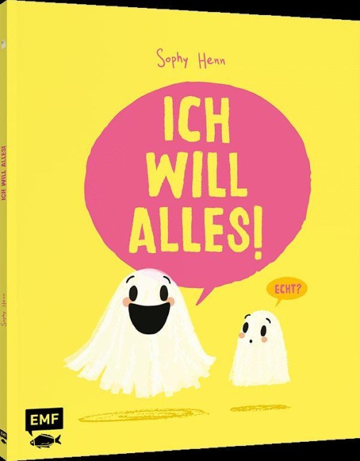 Ich will alles! - Sophy Henn