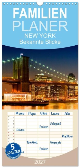Familienplaner 2027 - NEW YORK Bekannte Blicke mit 5 Spalten (Wandkalender, 21 x 45 cm) CALVENDO - Melanie Viola