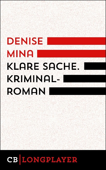 Klare Sache - Denise Mina