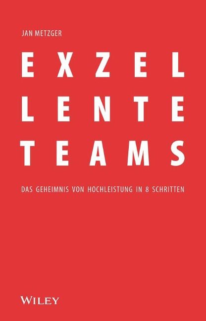 Exzellente Teams - Jan Metzger