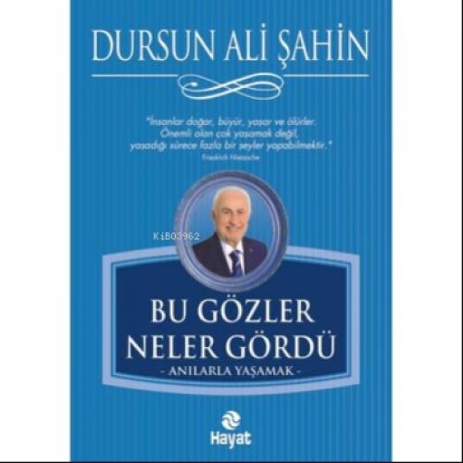 Bu Gözler Neler Gördü - Dursun Ali sahin