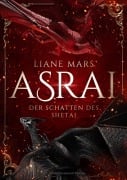Cover-Bild zum Titel 'Asrai - Der Schatten des Shetai' von 'Liane Mars'