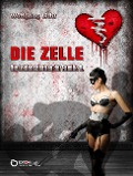 Cover-Bild zum Titel 'Die Zelle' von 'Wolfgang Licht'