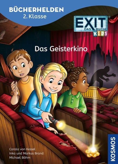 EXIT® - Das Buch, Bücherhelden 2. Klasse, Das Geisterkino - Carola von Kessel, Markus Brand, Inka Brand