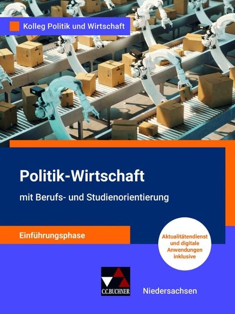 Kolleg Politik u. Wirt. NI Einführungsphase - neu - Kersten Ringe, Oliver Thiedig, Jan Weber, Bernd Wessel